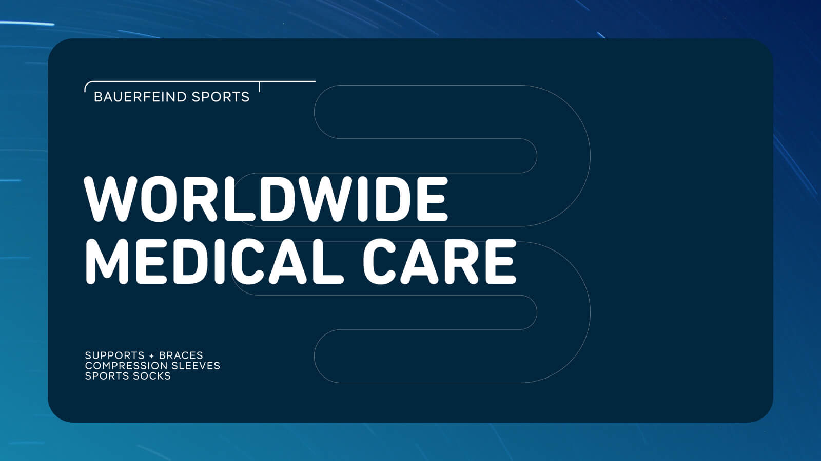Weltweite Unterstützung für deine persönliche Bestleistung Eine illustrative Grafik mit dem Titel "Worldwide Medical Care" vor einem dunkelblauen Hintergrund mit geschwungenen Linien und Markenlogo von Bauerfeind Sports.